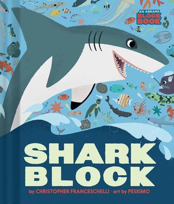Sharkblock: A Block Book