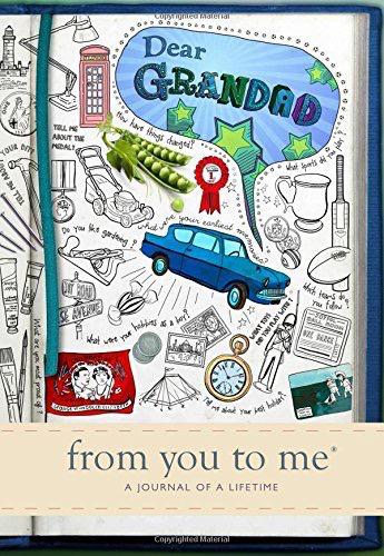 Dear Grandad - from you to me - A Journal Of A Lifetime