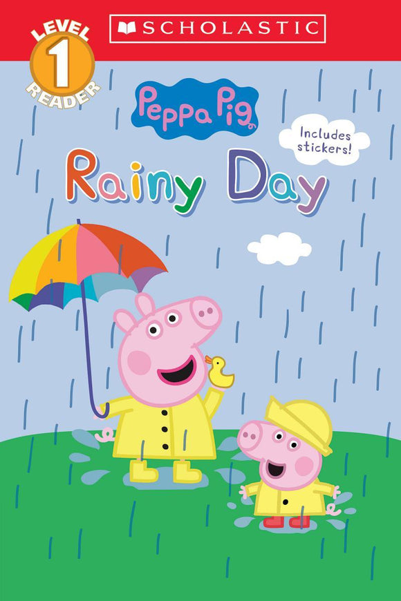 Scholastic Readers Level 1: Peppa Pig: Rainy Day