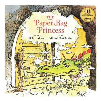 Robert Munsch's The Paper Bag Princess: 40th Anniversary edition