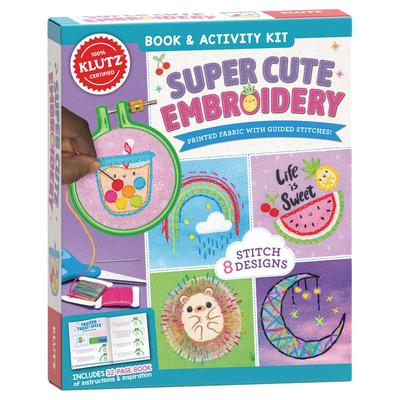 Super Cute Embroidery: Book and Activity Kit