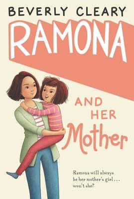 Ramona #5: Ramona and Her Mother