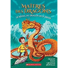 Maîtres des dragons: N° 1: Le réveil du dragon de la Terre (Dragon Masters #1: Rise of the Earth Dragon)