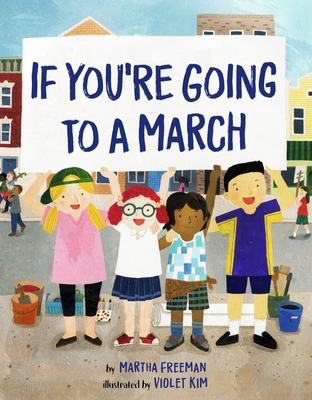 If You Are Going to a March