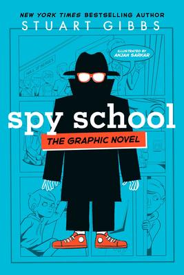 Spy School #1: The Graphic Novel