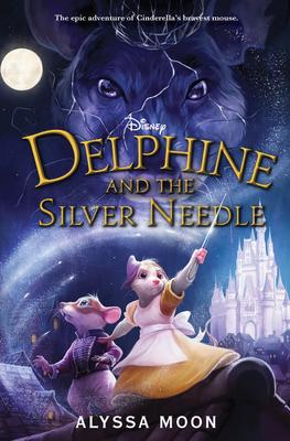Delphine #1: Delphine and the Silver Needle