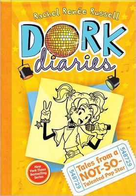 Dork Diaries #3: Tales from a Not-So-Talented Pop Star