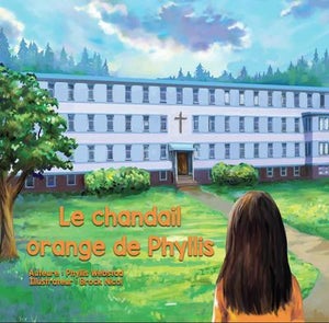 Le chandail orange de Phyllis (Phyllis's Orange Shirt)