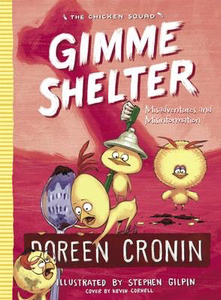 The Chicken Squad #5: Gimme Shelter