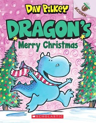 Dragon #5: Dragon’s Merry Christmas: An acorn book
