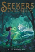 Seekers of the Wild Realm # 1
