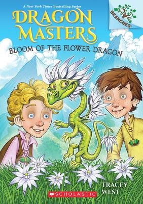 Dragon Masters #21: Bloom of the Flower Dragon: A Branches Book