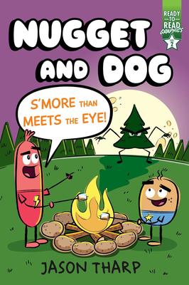 Ready-to-Read Graphics Level 2: Nugget and Dog: S'more Than Meets the Eye!