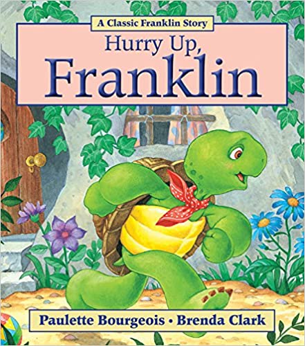 Hurry Up, Franklin!