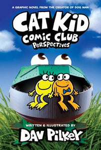 Cat Kid Comic Club # 2 : Perspectives
