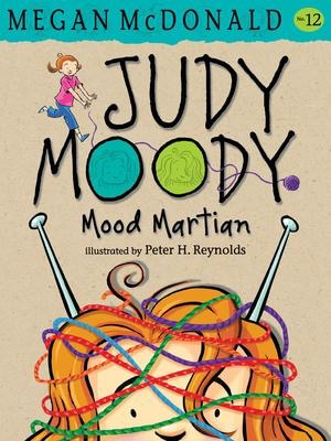 Judy Moody #12: Mood Martian