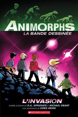 Animorphs La bande dessinee: No 1 - L'invasion (Animorphs #1: The Invasion)