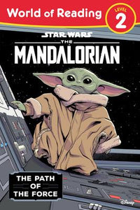 World of Reading Level 2: Star Wars: The Mandalorian: The Path of the Force