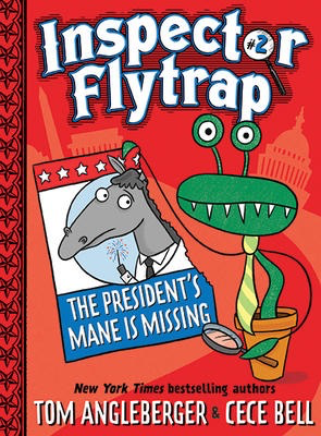 Inspector Flytrap #2: The President’s Mane is Missing
