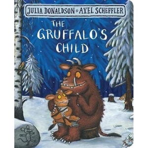 Julia Donaldson's The Gruffalo's Child (BB)