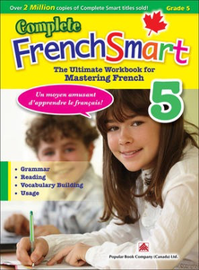 Popular Complete FrenchSmart 5: Canadian Curriculum French Workbook for Grade 5