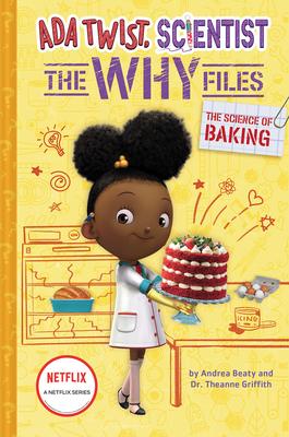 The Questioneers: The Why Files #3: Ada Twist, Scientist and the Science of Baking