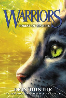 Warriors: The Prophecies Begin #3: Forest of Secrets