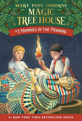 Magic Tree House #3: Mummies in the Morning