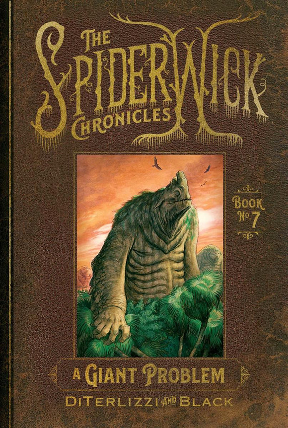 The Spiderwick Chronicles #7: A Giant Problem