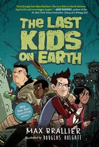The Last Kids on Earth #1