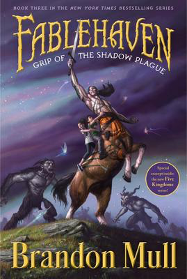 Fablehaven #3: Grip of the Shadow Plague