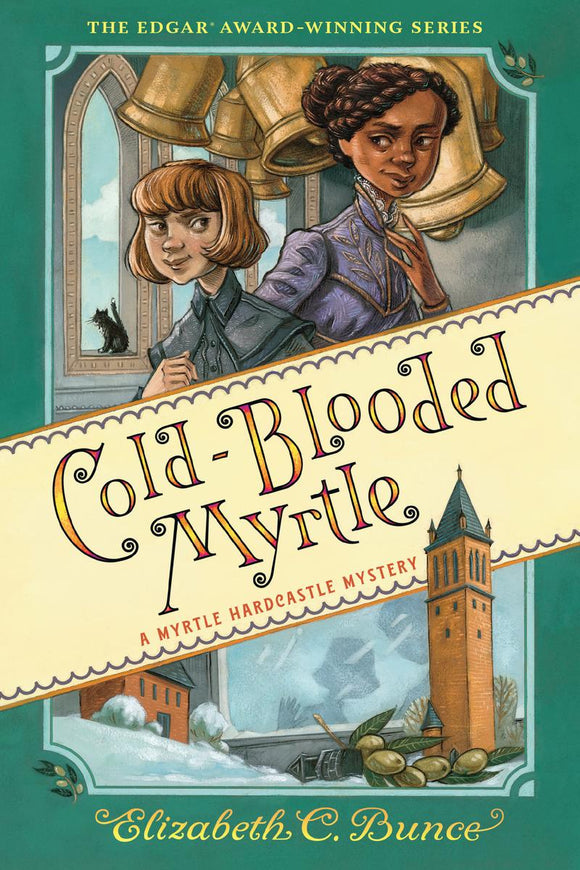 Myrtle Hardcastle Mystery #3: Cold-Blooded Myrtle