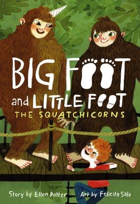 Big Foot and Little Foot #3: The Squatchicorns