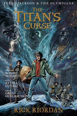Percy Jackson and the Olympians #3: The Titan's Curse: The Graphic Novel