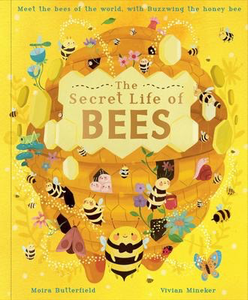 The Secret Life of Bees: Meet the bees of the world, with Buzzwing the honey bee