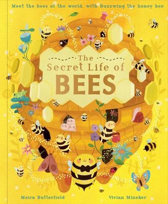 The Secret Life of Bees: Meet the bees of the world, with Buzzwing the honey bee