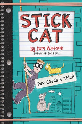Stick Cat #3: Two Catch a Thief (HC)