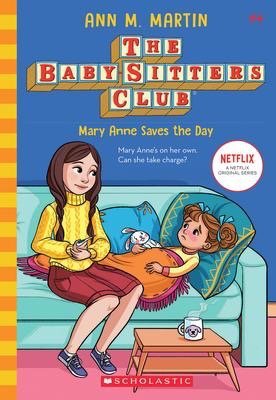 The Baby-Sitters Club #4: Mary Anne Saves the Day (2020 edition)