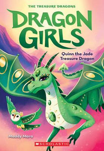 Dragon Girls # 6: Quinn the Jade Treasure Dragon