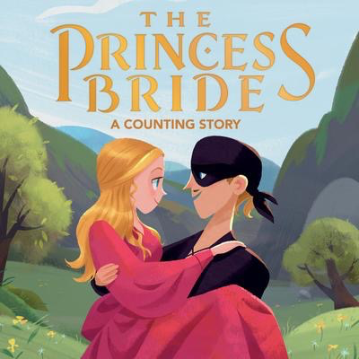 The Princess Bride: A Counting Story