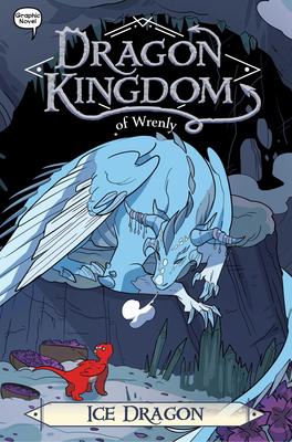 Dragon Kingdom of Wrenly # 6:  Ice Dragon