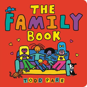 Todd Parr's The Family Book