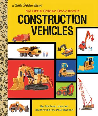 Construction Vehicles: A Little Golden Book