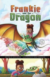 Discover Graphics Mythical Creatures: Frankie and the Dragon