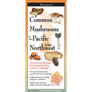 Common Mushrooms of the Pacific Northwest Field Guide