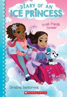Diary of an Ice Princess #2: Frost Friends Forever