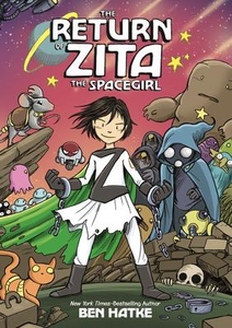 Zita the Spacegirl #3: The Return of Zita the Spacegirl