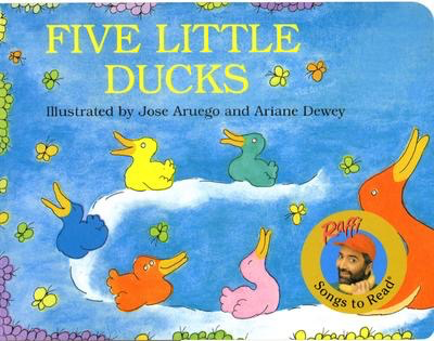 Raffi Songs to Read: Five Little Ducks