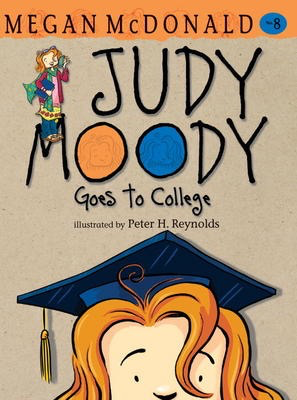 Judy Moody #8: Goes To College