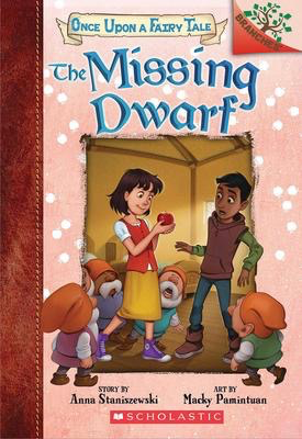 Once Upon a Fairy Tale #3: The Missing Dwarf: A Branches Book